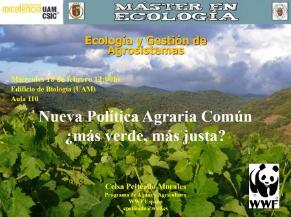 Conferencia: Nueva Política Agraria Común, ¿más verde, más justa?
