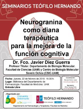 Cartel del Seminario Teófilo Hernando: «Neurogranina como diana terapéutica para la mejora de la función cognitiva»