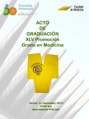 Cartel del acto de graduación de la XLV Promoción del Grado en Medicina de la Universidad Autónoma de Madrid