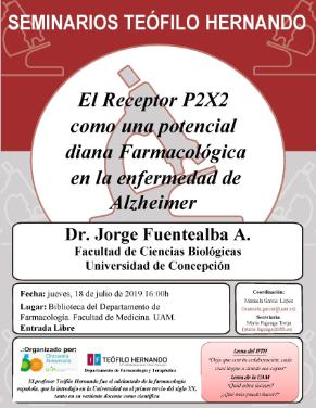 Cartel del Seminario Teófilo Hernando: «El Receptor P2X2 como una potencial diana Farmacológica en la enfermedad de Alzheimer»