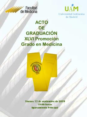 Cartel del acto de graduación de la XLVI Promoción del Grado en Medicina de la Universidad Autónoma de Madrid