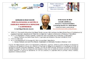 Cartel del seminario: La gestión de casos en el manejo de la cronicidad y la dependencia. Dr. José Miguel Morales Asencio