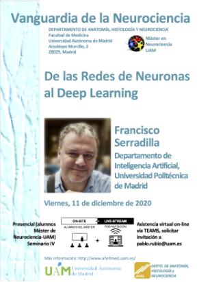 Cartel del Seminario Vanguardia de la Neurociencia: De las Redes de Neuronas al Deep Learning. Dr. Francisco Serradilla.