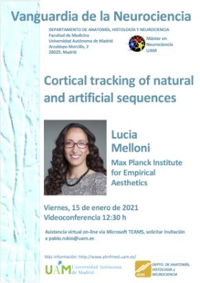 Cartel del Seminario Vanguardia de la Neurociencia: <i>Cortical tracking of natural and artificial sequences</i>. Lucia Melloni.