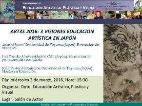 ART3S 2016: 3 VISIONES EDUCACIÓN ARTÍSTICA EN JAPÓN