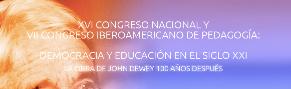 XVI Congreso Nacional y VII Iberoamericano de Pedagogía: Democracia y Educación en el Siglo XXI