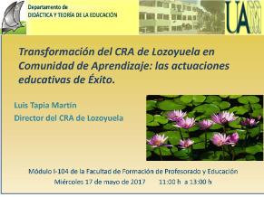 Transformación del CRA de Lozoyuela en Comunidad de Aprendizaje: Las actuaciones educativas de Éxito.