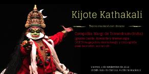 Compañía Kathakali Margi: Kijote Kathakali