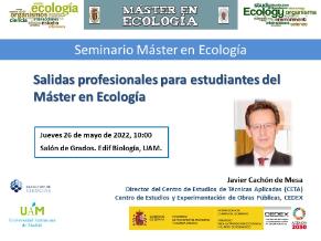 Seminario sobre salidas profesionales del Máster en Ecología UAM-UCM.