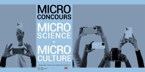 MICROCONCOURS ! MICROSCIENCE ∙ MICROCULTURE