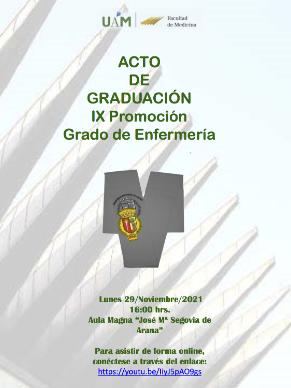 Cartel del Acto de Graduación de la IX Promoción del Grado en Enfermería de la Universidad Autónoma de Madrid