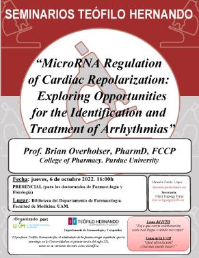 Cartel del Seminario Teófilo Hernando: «MicroRNA Regulation of Cardiac Repolarization: Exploring Opportunities for the Identification and Treatment of Arrhythmias»