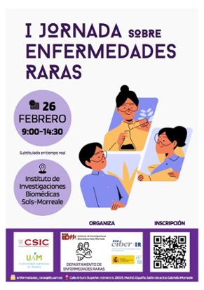 Cartel de la I Jornada sobre Enfermedades Raras. Instituto de Investigaciones Biomédicas Sols-Morreale (IIBM) CSIC-UAM.