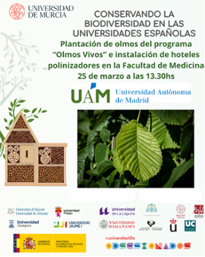 Cartel de la plantación de olmos e instalación de un hotel polínizador en la Facultad de Medicina, gracias al proyectoa +UniversitariosODSesionados