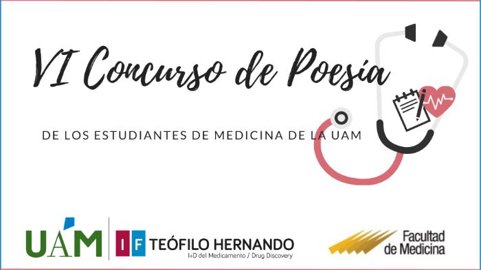 VI Concurso de Poesía para estudiantes de la Facultad de Medicina de la Universidd Autónoma de Madrid