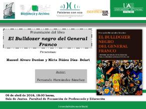 Presentación del libro: El Bulldozer negro del General Franco