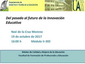 Del pasado al futuro de la Innovación Educativa