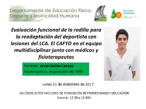 Evaluación funcional de la rodilla para la readaptación del deportista con lesiones del LCA. El CAFYD en el equipo multidisciplinar junto con médicos y fisioterapeutas