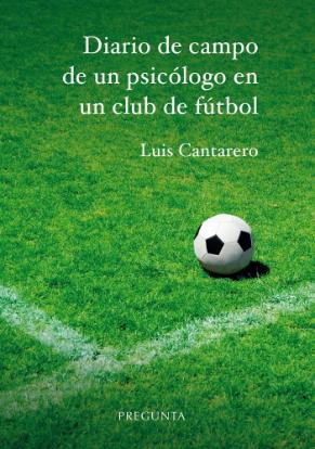 Presentación del libro. Diario de campo de un psicólogo en un club de fútbol