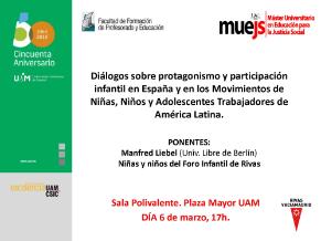 Diálogos sobre protagonismo y participación infantil en España y en los Movimientos de Niñas, Niños y Adolescentes Trabajadores de América Latina.