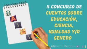 II Concurso de cuentos sobre Educación, Ciencia, Igualdad y/o Genero