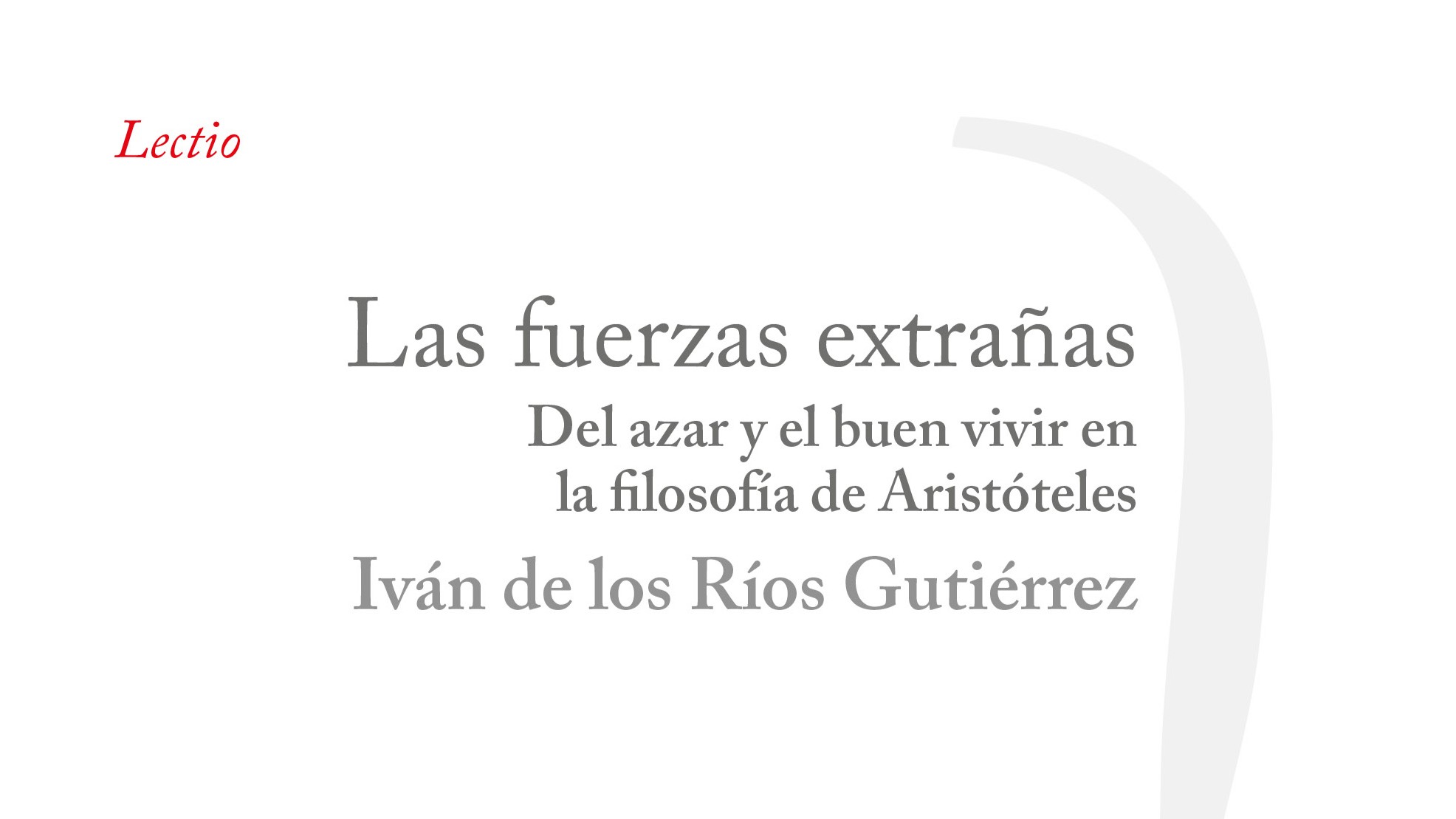 Sobre el azar y el buen vivir: el nuevo libro de Iván de los Ríos