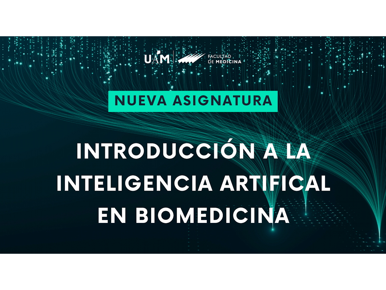 Cartel anunciador de la asignatura transversal de la UAM, Introduccion a la Inteligencia Artificial.