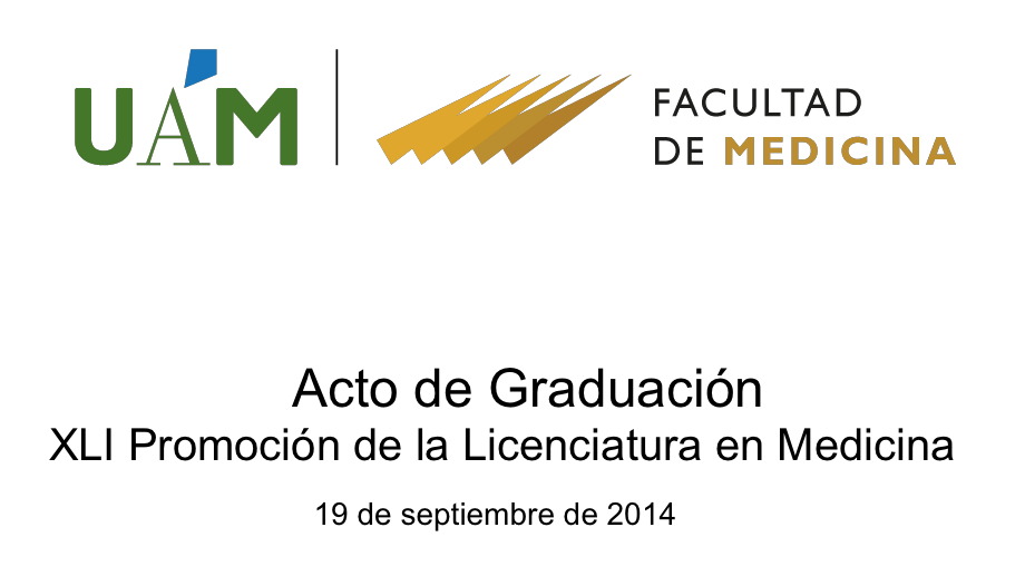 Cartel del Acto de Graduación de la XLII Licenciatura de la Licenciatura en Medicina.