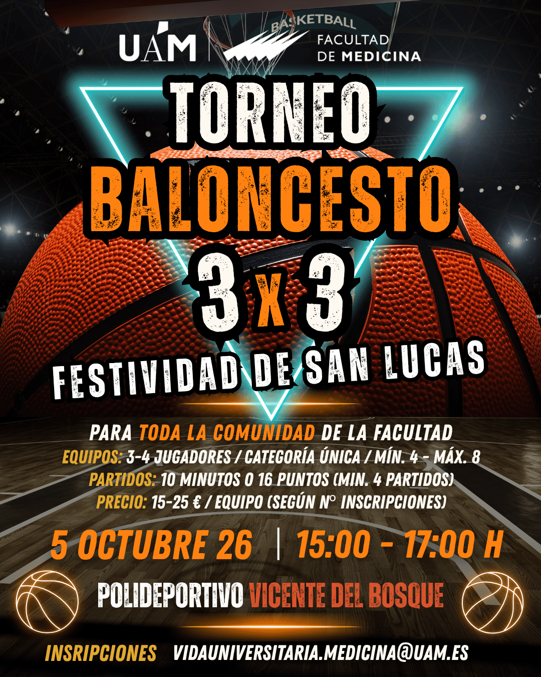 Cartel del Torneo de baloncesto 3x3 organizado por Vida Universitaria.Facultad de Medicina (UAM), para celebrar la Festividad de San Lucas 2026.