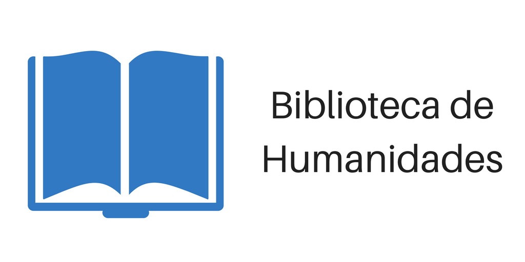 Biblioteca de Humanidades. External link. Opens in new window