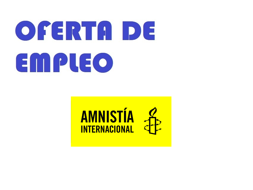Oferta de empleo en Amnistía Internacional