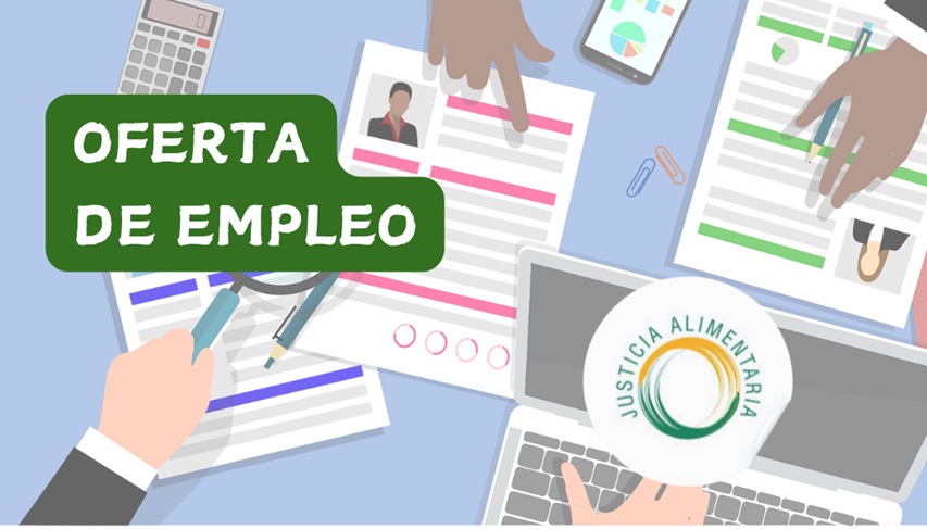 Oferta de empleo en Justicia Alimentaria