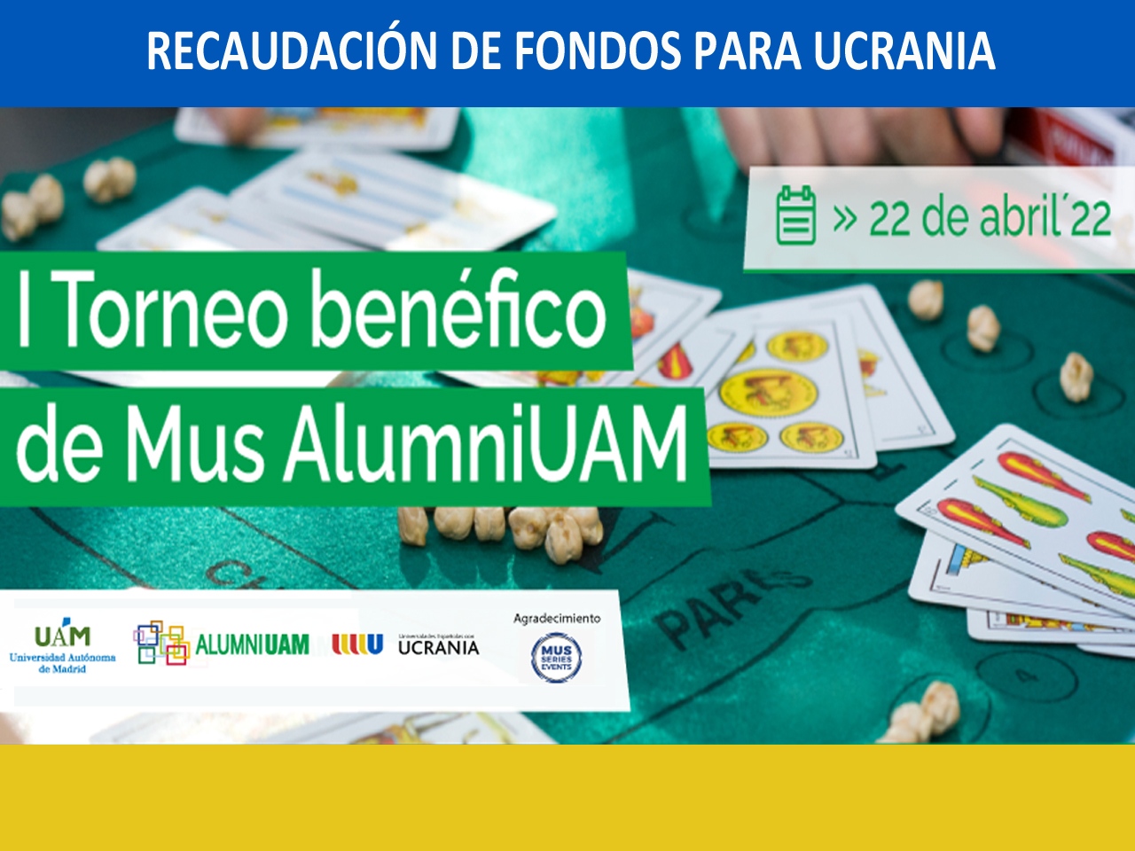 Cartel anunciando el torneo benéfico de mus de AlumniUAM 