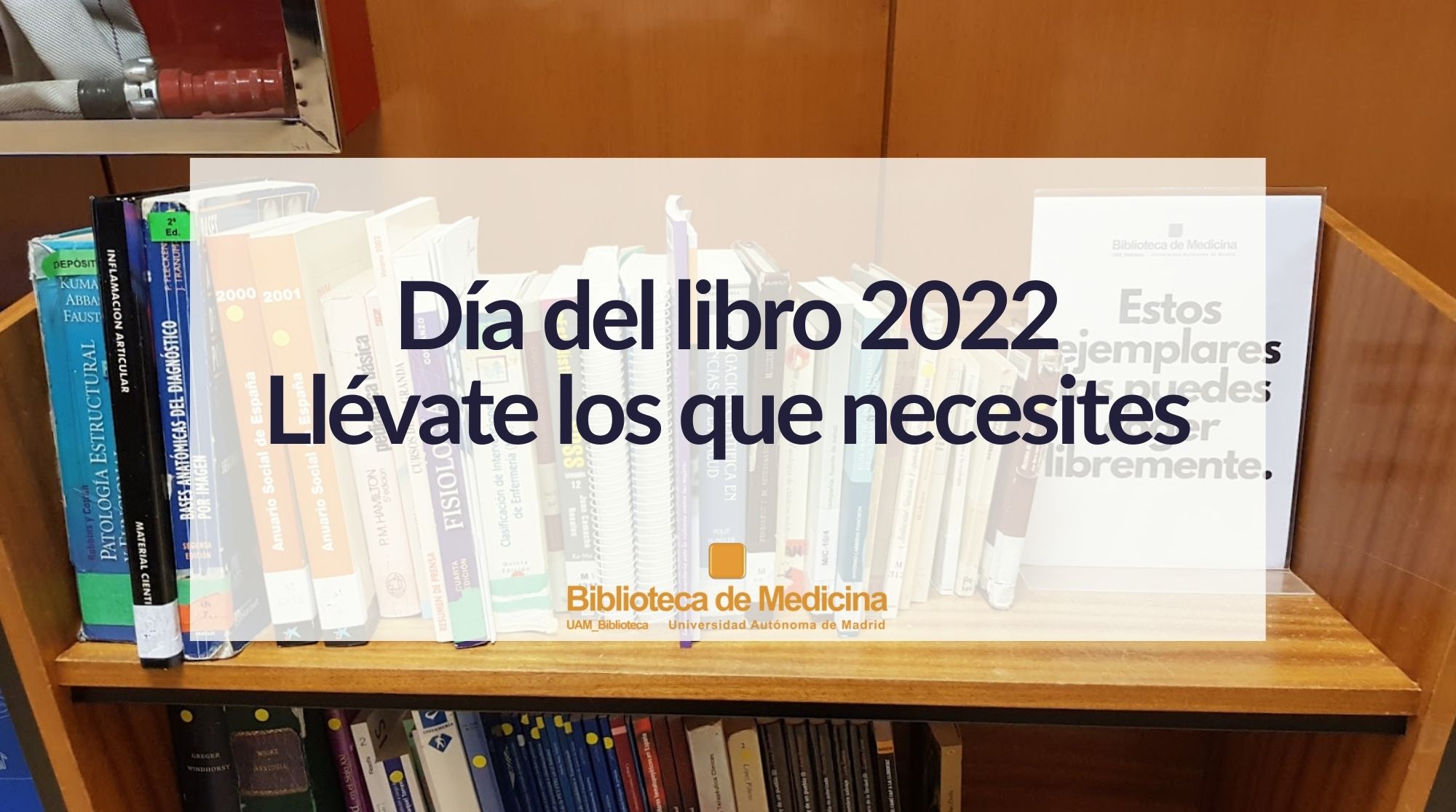 Día del Libro 2022 en la Biblioteca de Medicina