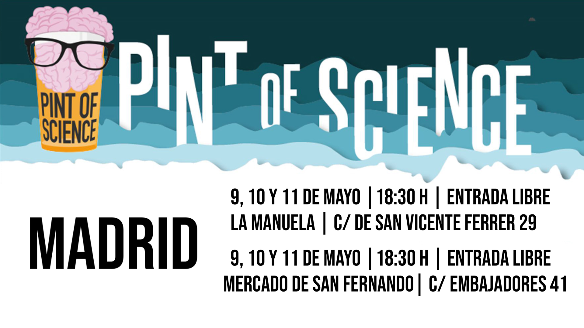 Cartel del Pint Of Science Madrid 2022