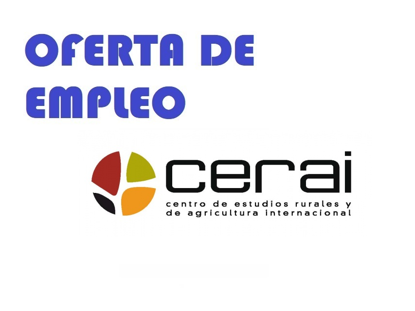 Oferta de empleo en Centro de Estudios Rurales y de Agricultura Internacional CERAI