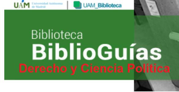 Biblioguías de la Biblioteca de Derecho UAM