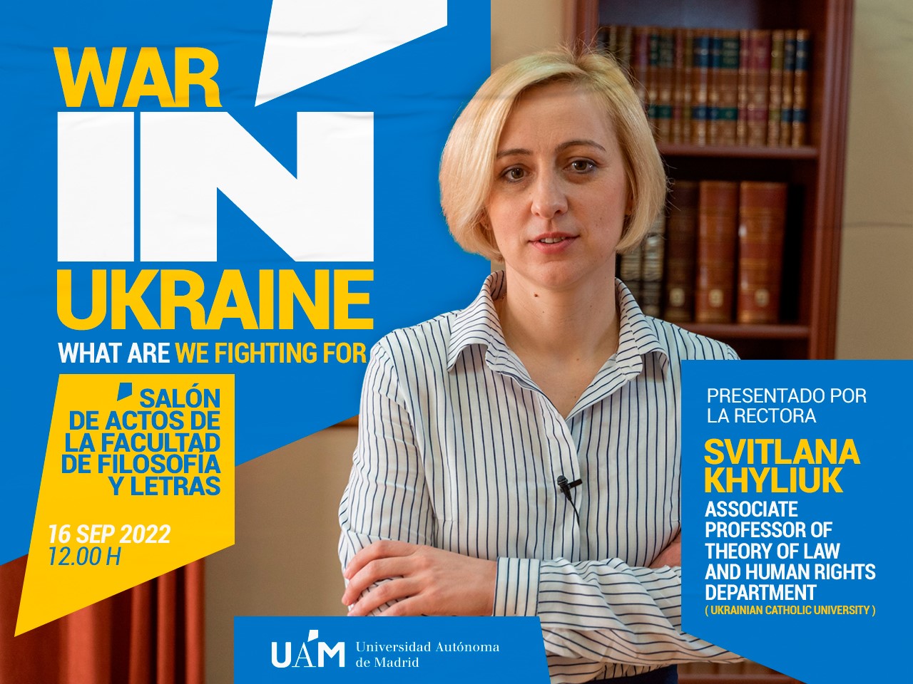 Cartel del acto War in Ukraine: what are we fighting for