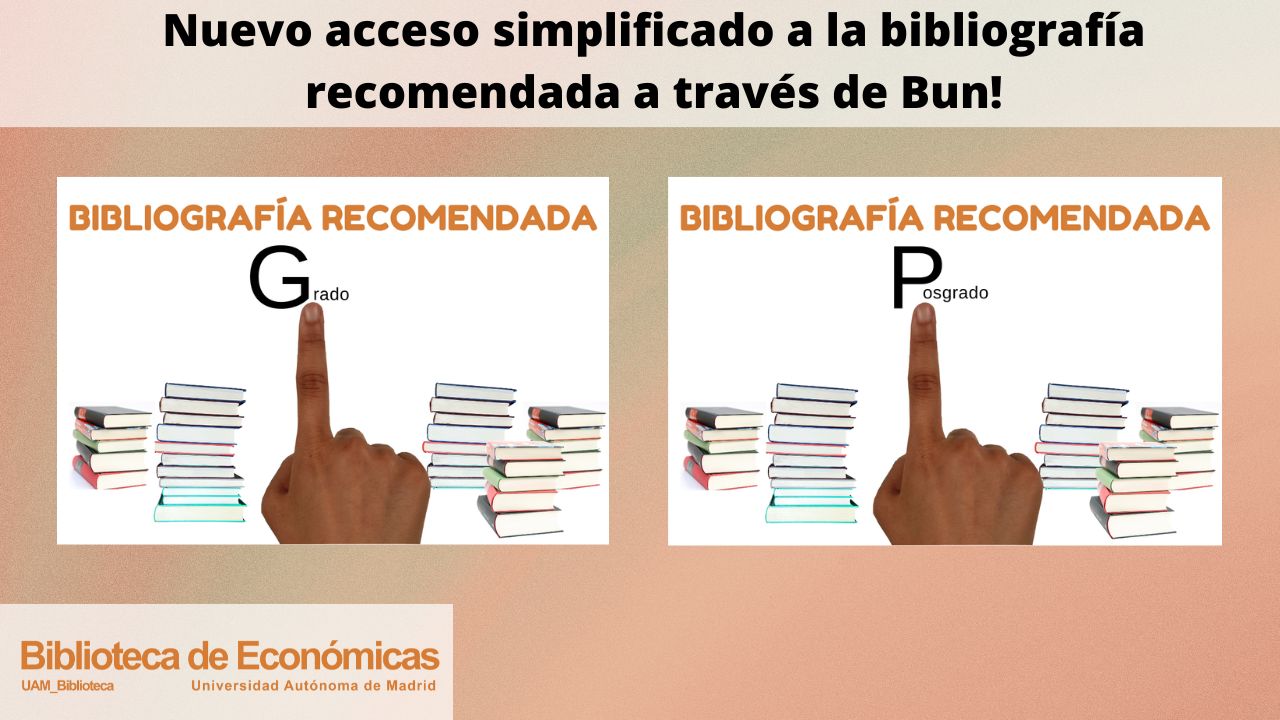 Cartel anunciando el nuevo acceso a la bibliografía recomendada a través de Bun!