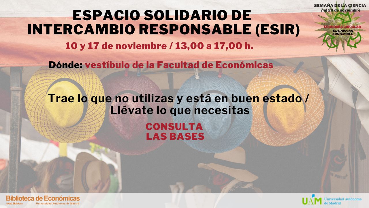 Cartel anunciando el Espacio Solidario de Intercambio Responsable en el seno de la Semana Ciencia 2022 de la Biblioteca de Económicas