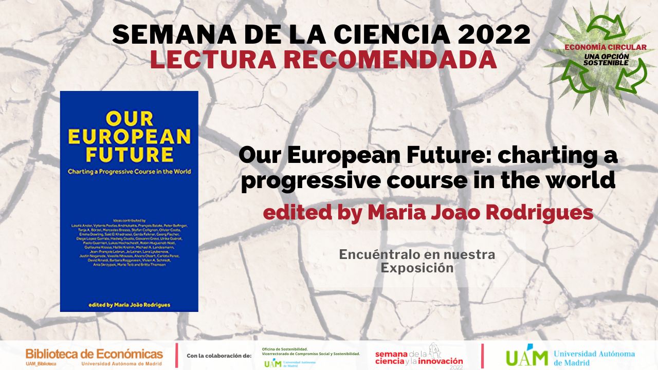 Cartel anunciando nuestra recomendación de lectura: Our European Future