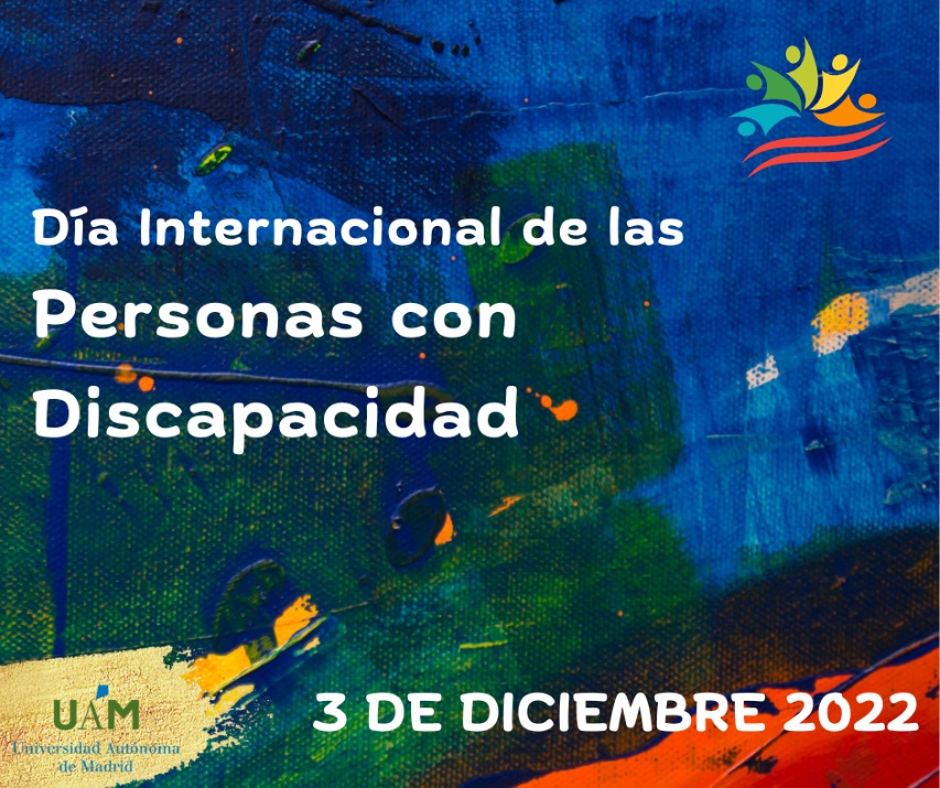 Imagen Día Internacional de las Personas con Discapacidad en la UAM 2022