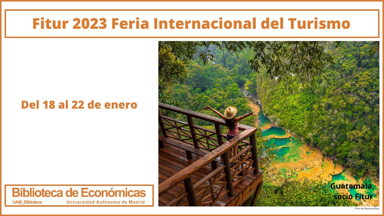 Cartel anunciando FITUR del 18 al 22 de enero con una fotografía de Guatemala socio FITUR del año 