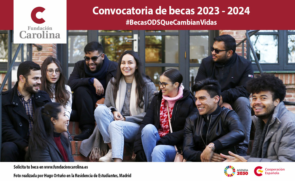Convocatoria Becas Fundación Carolina 2023/2024