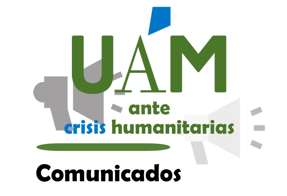 UAM ante crisis humanitarias - Comunicados
