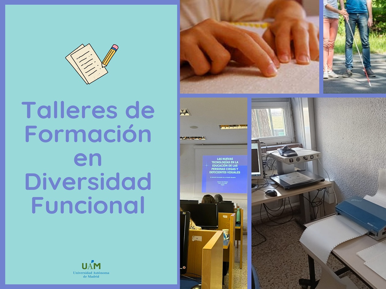 Noticia Cursos de sensibilización en diversidad funcional para la comunidad universitaria de la UAM