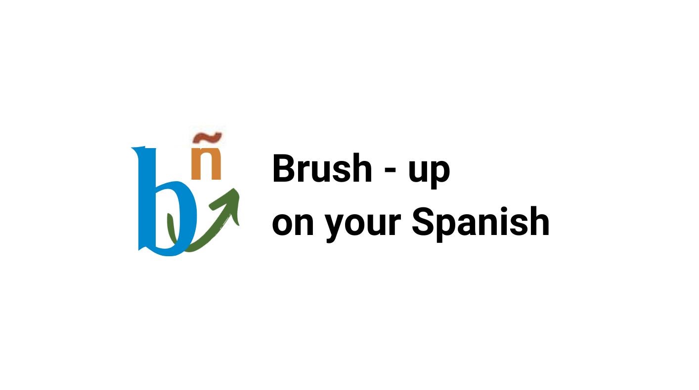 Brush up on your Spanish