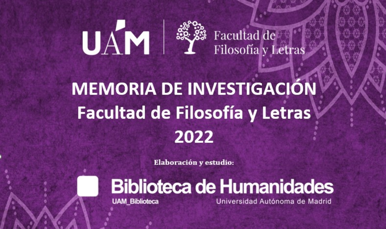 Portada de la Memoria de investigación de 2022 de la Facultad de Filosofía y Letras de la UAM