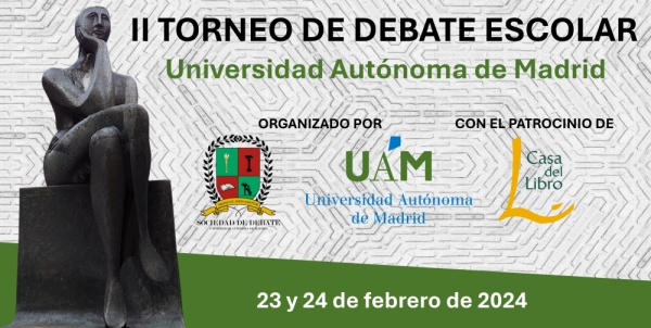 II Torneo de Debate Escolar de la Universidad Autónoma de Madrid