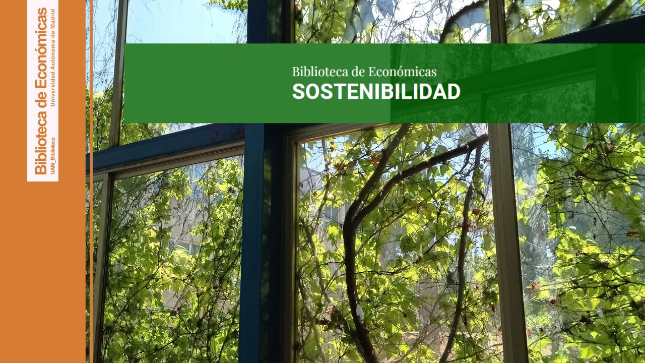 Cartel anunciando la publicación del nuevo sitio web sobre Sostenibilidad en la Biblioteca de Económicas